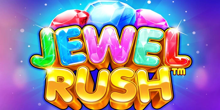 Rahasia Pemain Profesional Menang di Slot Jewel Rush