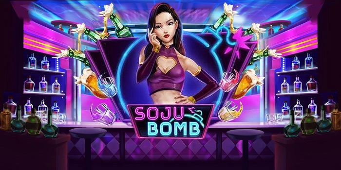 Cara Cepat Mengunci Jackpot Slot Soju Bomb Dengan Ritme Stabil